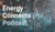 Energy Connects Podcast (10)