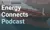 Energy Connects Podcast (13)